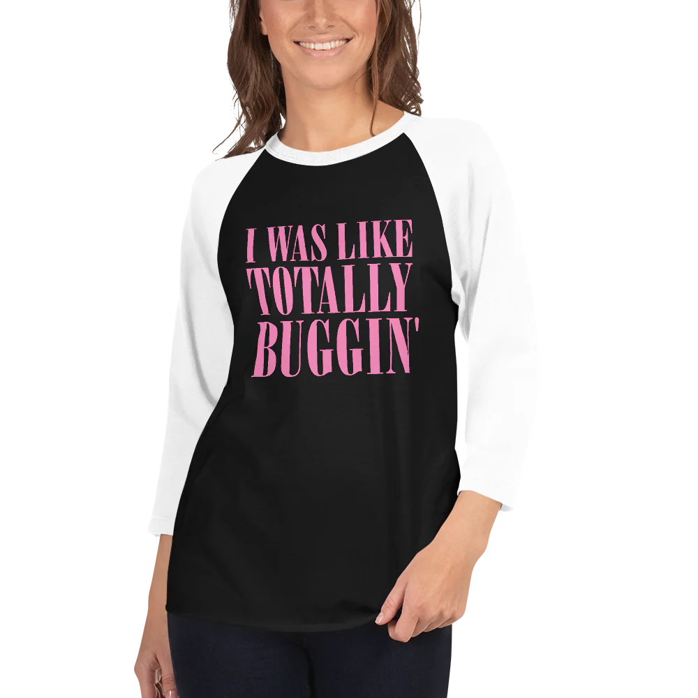 Clueless Totally Buggin' 3/4 Sleeve Raglan T-Shirt - Image 2